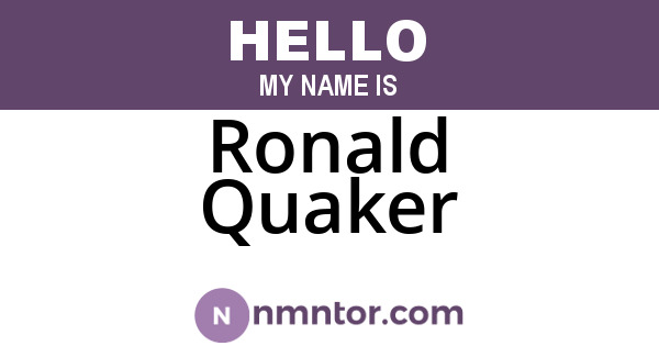 Ronald Quaker