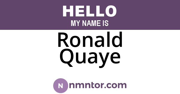 Ronald Quaye