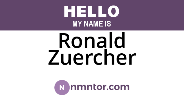 Ronald Zuercher