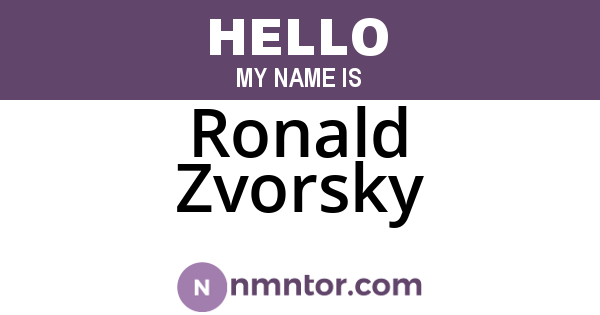 Ronald Zvorsky