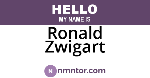 Ronald Zwigart