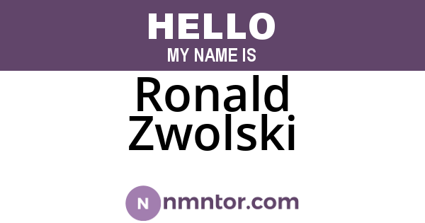 Ronald Zwolski
