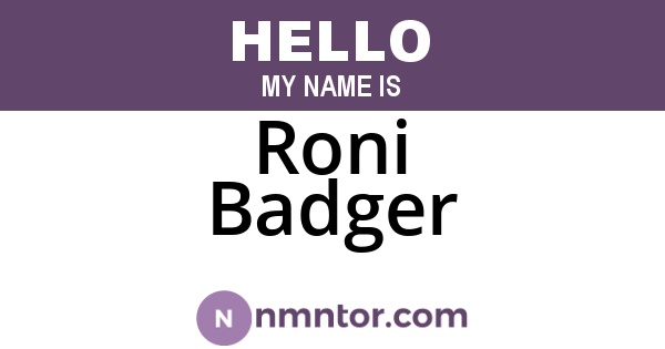 Roni Badger
