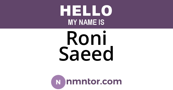 Roni Saeed