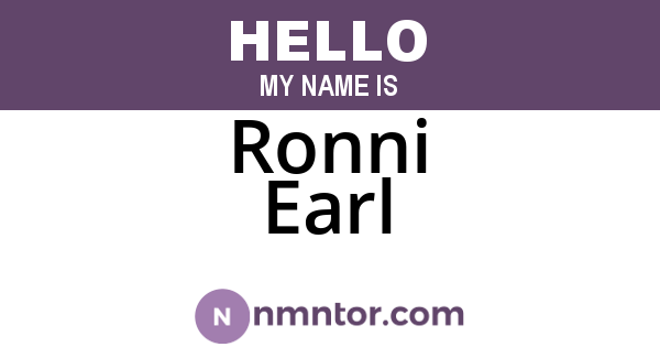 Ronni Earl