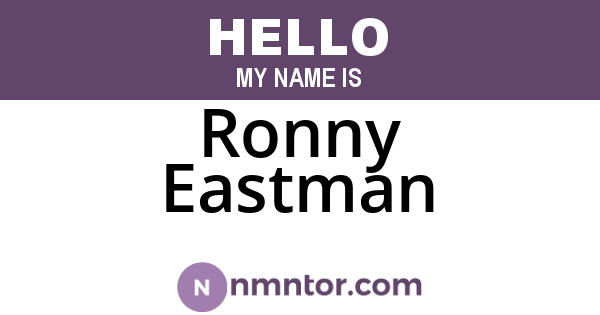 Ronny Eastman