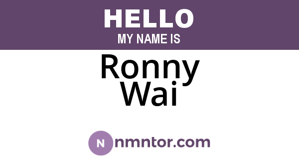 Ronny Wai