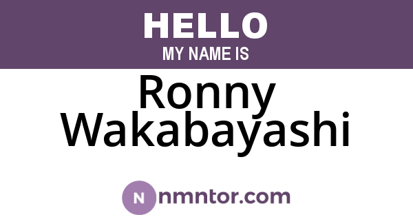 Ronny Wakabayashi