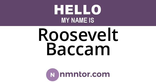 Roosevelt Baccam