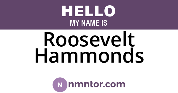 Roosevelt Hammonds