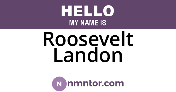 Roosevelt Landon