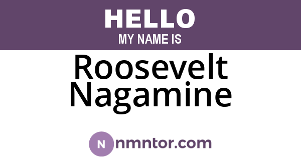 Roosevelt Nagamine