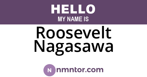 Roosevelt Nagasawa