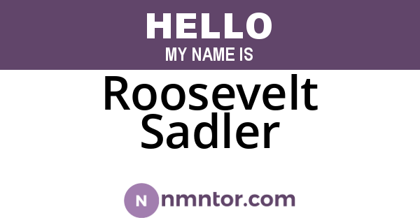 Roosevelt Sadler
