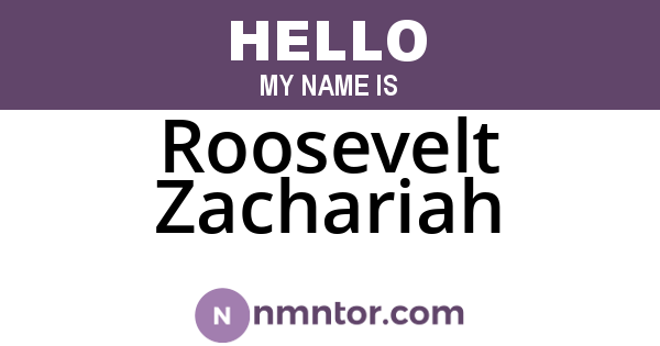 Roosevelt Zachariah