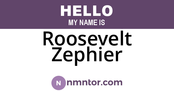 Roosevelt Zephier