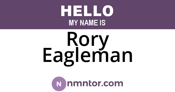 Rory Eagleman