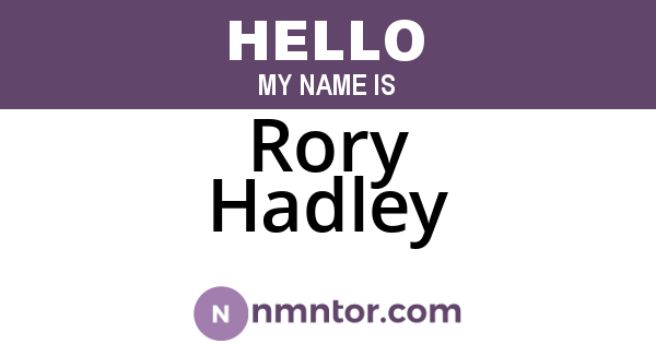 Rory Hadley