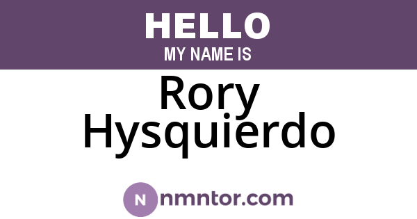 Rory Hysquierdo