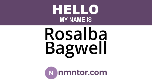 Rosalba Bagwell