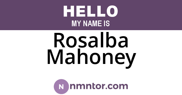 Rosalba Mahoney