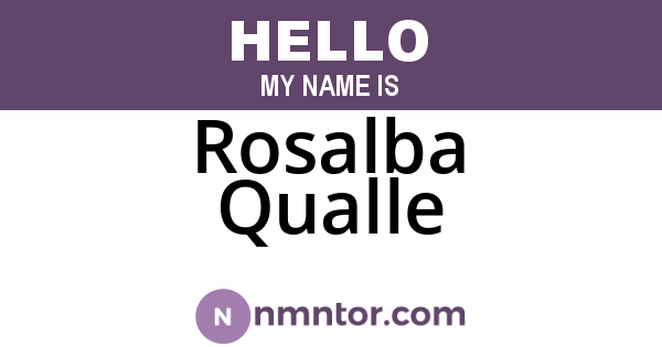 Rosalba Qualle