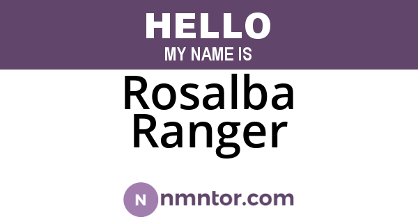 Rosalba Ranger