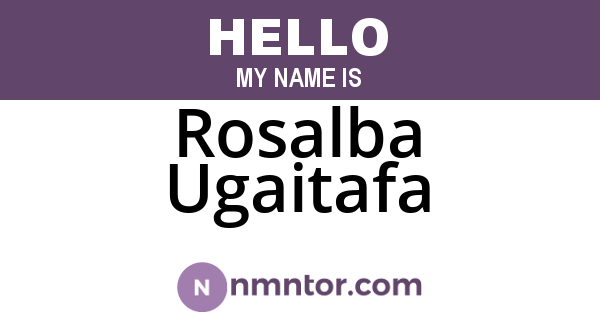 Rosalba Ugaitafa