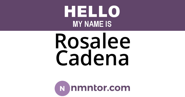 Rosalee Cadena