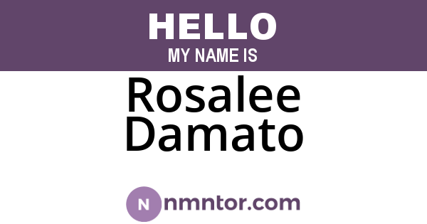 Rosalee Damato