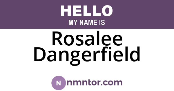 Rosalee Dangerfield