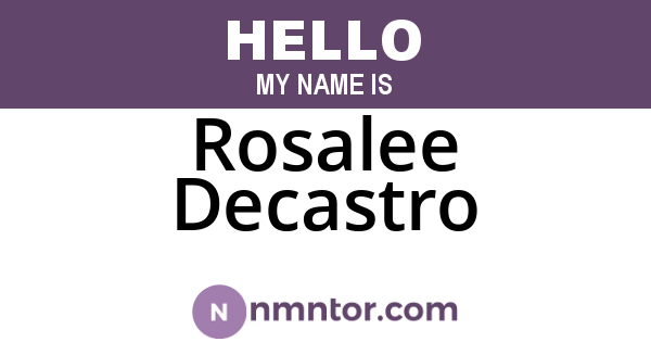 Rosalee Decastro