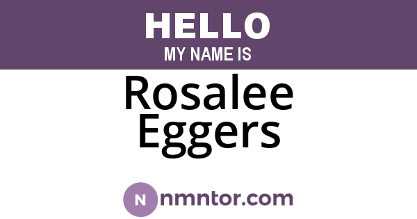 Rosalee Eggers