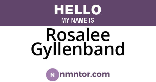 Rosalee Gyllenband