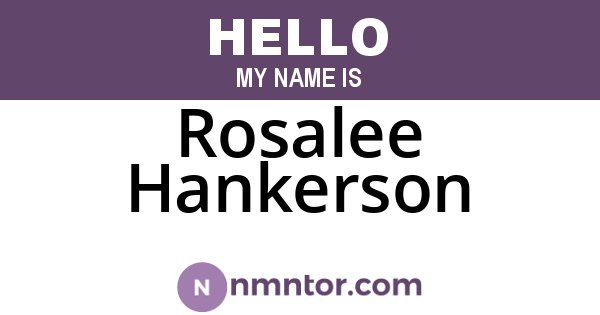 Rosalee Hankerson