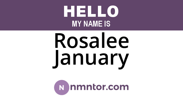 Rosalee January