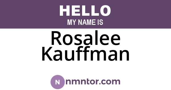 Rosalee Kauffman