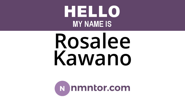 Rosalee Kawano
