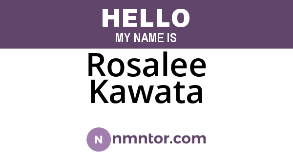 Rosalee Kawata