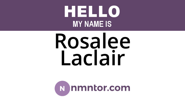 Rosalee Laclair