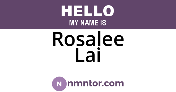 Rosalee Lai