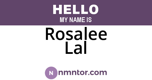 Rosalee Lal