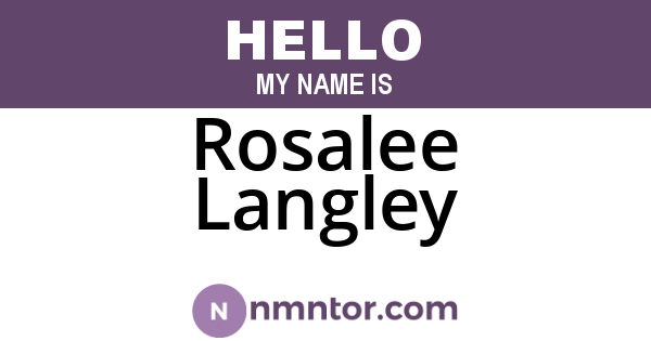 Rosalee Langley