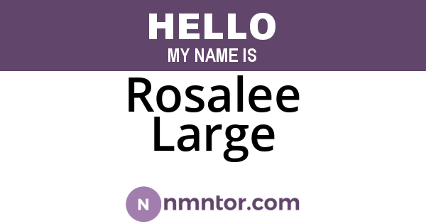 Rosalee Large