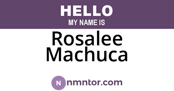 Rosalee Machuca