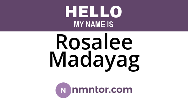 Rosalee Madayag