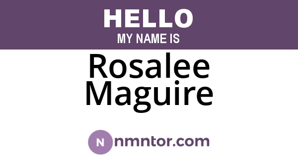Rosalee Maguire