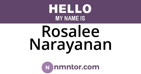 Rosalee Narayanan