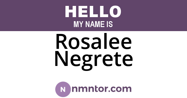Rosalee Negrete
