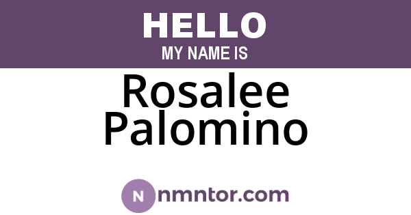 Rosalee Palomino